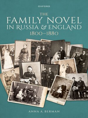 cover image of The Family Novel in Russia and England, 1800-1880